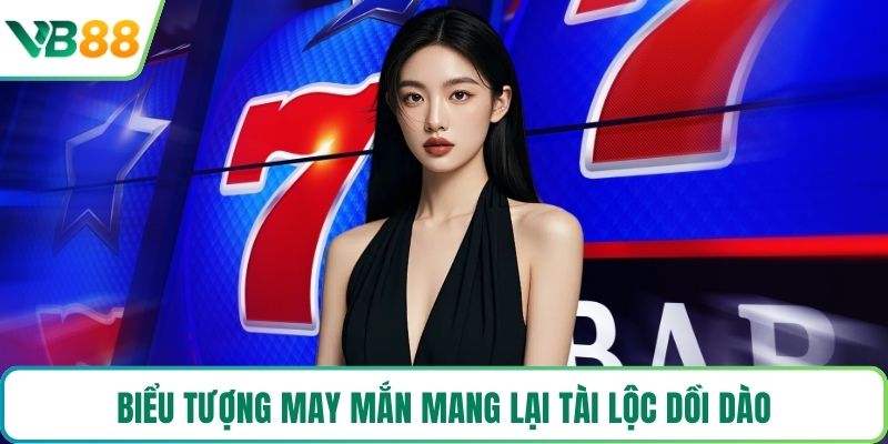 Biểu tượng may mắn mang lại tài lộc dồi dào