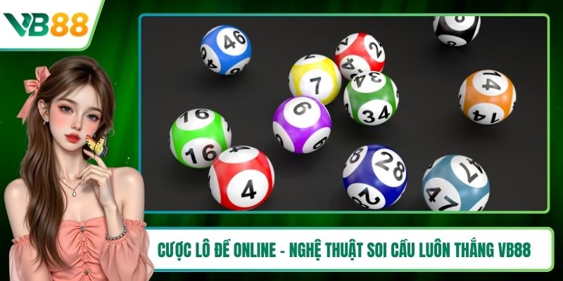 Cược lô đề online